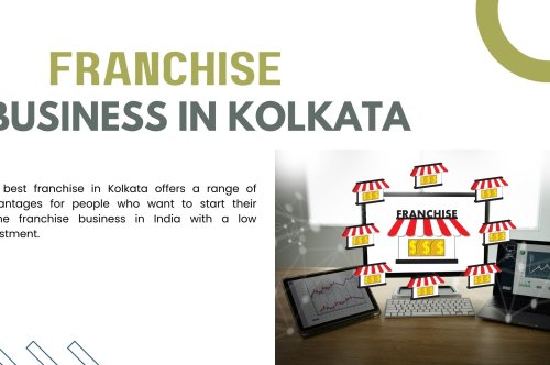 Exploring The Types and Franchise Business Models in Kolkata