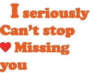 I seriously can't stop missing you- Valentine's Day Gift- Valentine Coffee Mug