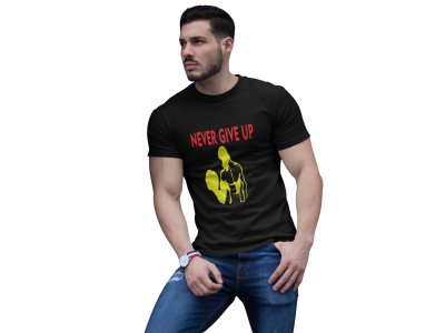 Never Give Up, (BG Yellow), Round Neck Gym Tshirt (Black Tshirt) - Clothes for Gym Lovers - Suitable for Gym Going Person - Foremost Gifting Material for Your Friends and Close Ones