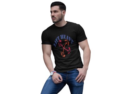 Lift Heavy, (BG Blue and Red), Round Neck Gym Tshirt (Black Tshirt) - Clothes for Gym Lovers - Suitable for Gym Going Person - Foremost Gifting Material for Your Friends and Close Ones