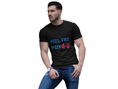 Feel The Pain, 1 Dumble, Round Neck Gym Tshirt (Black Tshirt) - Clothes for Gym Lovers - Suitable for Gym Going Person - Foremost Gifting Material for Your Friends and Close Ones