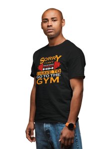 Sorry I Can't, I Have To Go To The Gym, (BG Yellow and Red), Round Neck Gym Tshirt (White Tshirt) - Clothes for Gym Lovers - Suitable for Gym Going Person - Foremost Gifting Material for Your Friends and Close Ones