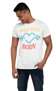 Build Your Body, (BG Yellow, White and Red), Round Neck Gym Tshirt (White Tshirt) - Clothes for Gym Lovers - Suitable for Gym Going Person - Foremost Gifting Material for Your Friends and Close Ones