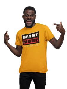 Beast Mode On, (BG black), Round Neck Gym Tshirt (Yellow Tshirt) - Clothes for Gym Lovers - Suitable for Gym Going Person - Foremost Gifting Material for Your Friends and Close Ones