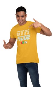 Gym Mode On, Round Neck Gym Tshirt (Green Button On) (Yellow Tshirt) - Clothes for Gym Lovers - Suitable for Gym Going Person - Foremost Gifting Material for Your Friends and Close Ones