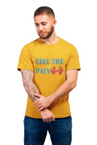 Feel The Pain, 1 Dumble, Round Neck Gym Tshirt (Yellow Tshirt) - Clothes for Gym Lovers - Suitable for Gym Going Person - Foremost Gifting Material for Your Friends and Close Ones