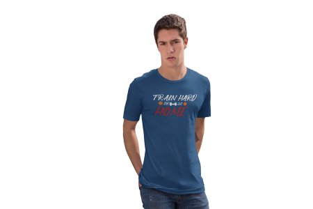 Train Hard Or Go Home, Round Neck Gym Tshirt (BG Red and Blue) (Blue Tshirt) - Clothes for Gym Lovers - Suitable for Gym Going Person - Foremost Gifting Material for Your Friends and Close Ones