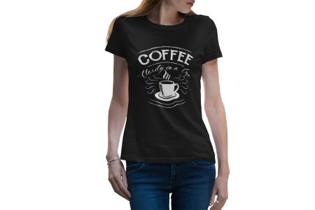 Coffee clarity in a cup - Black - printed t shirt - comfortable round neck cotton.