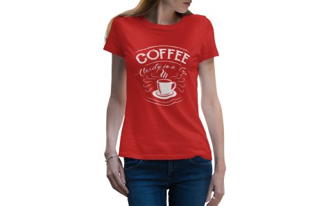 Coffee clarity in a cup - Red - printed t shirt - comfortable round neck cotton.
