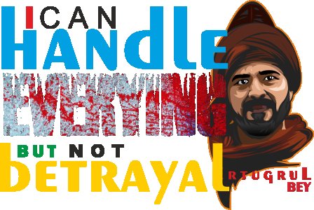 But not betrayal - White - The Ertugrul Ghazi - 100% cotton t-shirt for Men with soft feel and a stylish cut