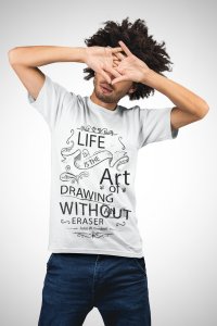 Drawing without eraser- printed Fun and lovely - Family things - Comfy tees for Men
