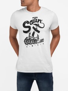 Sailin - printed T-shirts - Men's stylish clothing - Cool tees for boys