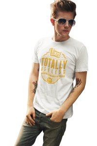 Totally useless - printed T-shirts - Men's stylish clothing - Cool tees for boys