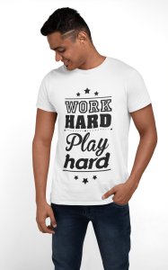 Work hard play hard - White - printed T-shirts - Men's stylish clothing - Cool tees for boys