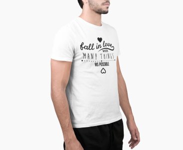 Fall in love with many things - White - printed T-shirts - Men's stylish clothing - Cool tees for boys