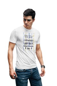 I just call it damn good - White - printed T-shirts -Abstract Funny thoughtful creative illustrations - Men's stylish clothing - Cool tees for boys