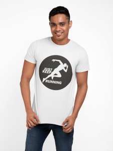 Just Keep Running - Black Round - White - Printed - Sports cool Men's T-shirt