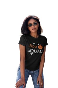 Boo squad - Printed Tees for Women's- designed for Halloween