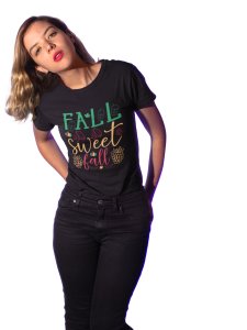 Fall sweet - Printed Tees for Women's - designed for Halloween