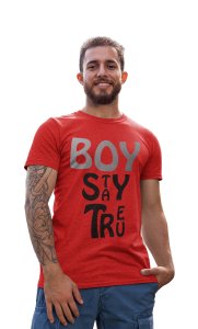 Boy Stay True -Red - Printed - Sports cool Men's T-shirt
