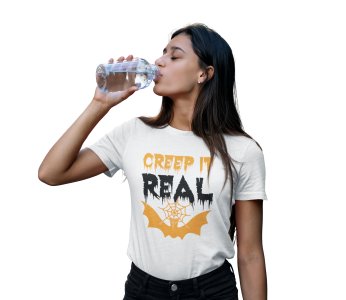 Creep it real, bat - Printed Tees for Women's -designed for Halloween