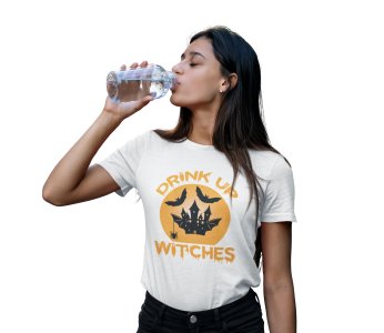 Drink up witch, white house Halloween text - Printed Tees for Women's -designed for Halloween