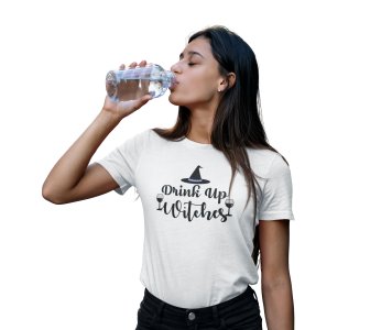 Drink up witches, wine glasses - Printed Tees for Women's -designed for Halloween