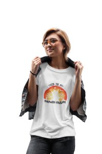 This is my Halloween costume - Printed Tees for Women's -designed for Halloween