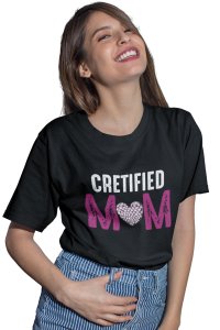 Cretified Mom-printed family themed cotton blended half-sleeve t-shirts made for women (black)