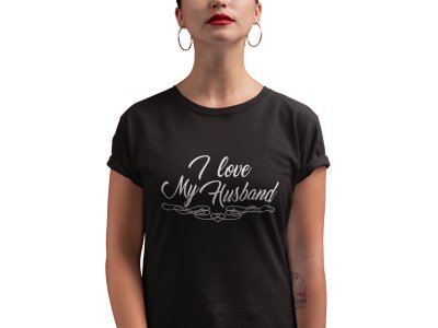 My husband-printed family themed cotton blended half-sleeve t-shirts made for women (black)