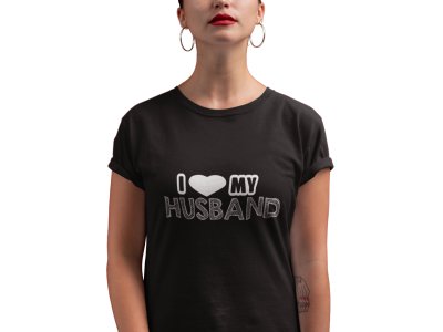 I love my-printed family themed cotton blended half-sleeve t-shirts made for women (black)