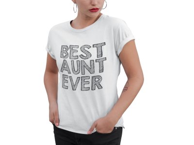 Aunt-printed family themed cotton blended half-sleeve t-shirts made for women (white)