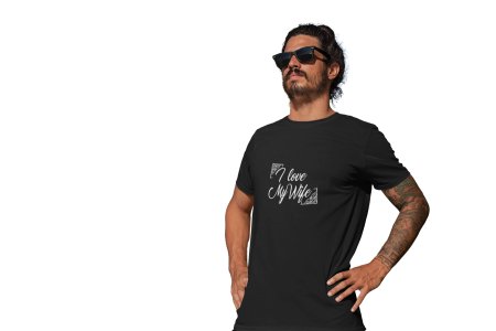 I love my wife -printed family themed cotton blended half-sleeve t-shirts made for men (black)