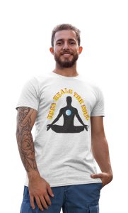 Yoga Heals the soul - White - Comfortable Yoga T-shirts for Yoga Printed Men's T-shirts White