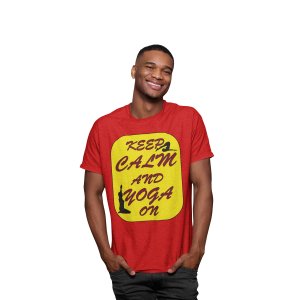 Keep calm and yoga on - Red - Comfortable Yoga T-shirts for Yoga Printed Men's T-shirts (Small, Red)