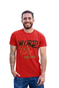 Yoga Day 21st June - Red - Comfortable Yoga T-shirts for Yoga Printed Men's T-shirts (Large, Red)