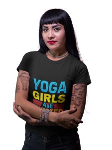 Yoga Girls Are Twisted Text -Clothes for Yoga Lovers - Suitable For Regular Yoga Going People - Foremost Gifting Material for Your Friends