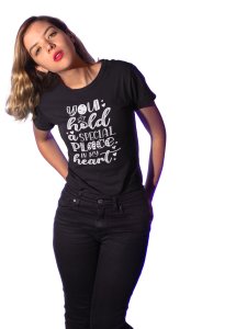 You Hold A Special Place in My Heart Cool Black-Printed T-Shirts