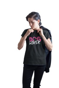 Dog lover Pink And White Text -Black-printed cotton t-shirt - comfortable, stylish