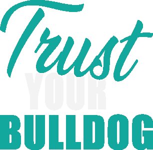 Trust Your Bulldog - printed stylish Black cotton tshirt- tshirts for men