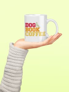 Dog book and coffee - pets themed printed ceramic white coffee and tea mugs/ cups for pets lover people