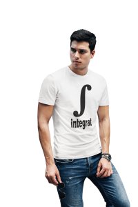 Integrat (White T) -Clothes for Mathematics Lover - Foremost Gifting Material for Your Friends, Teachers, and Close Ones