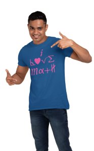I love math (BG Pink) (Blue T) - Clothes for Mathematics Lover - Foremost Gifting Material for Your Friends, Teachers, and Close Ones