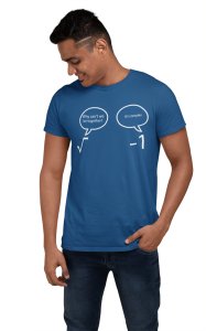?-1 (Blue T) - Clothes for Mathematics Lover - Foremost Gifting Material for Your Friends, Teachers, and Close Ones