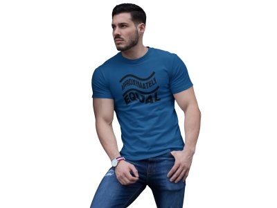 Approximately Equal (BG Black)(Blue T) -Clothes for Mathematics Lover - Foremost Gifting Material for Your Friends, Teachers, and Close Ones