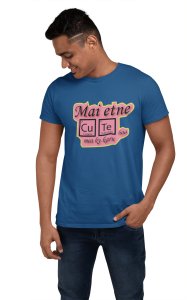 Main etne cute (Blue T) -Clothes for Mathematics Lover - Foremost Gifting Material for Your Friends, Teachers, and Close Ones