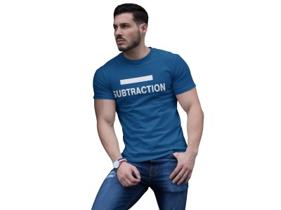 Subtraction (Blue T) - Clothes for Mathematics Lover - Foremost Gifting Material for Your Friends, Teachers, and Close Ones