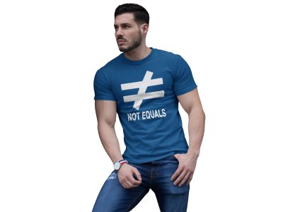 Not Equals (Blue T) - Clothes for Mathematics Lover - Foremost Gifting Material for Your Friends, Teachers, and Close Ones