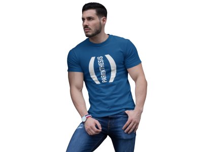 Parenthesis (Blue T) - Clothes for Mathematics Lover - Foremost Gifting Material for Your Friends, Teachers, and Close Ones