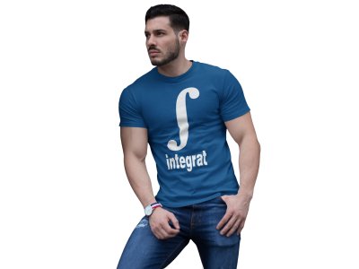 Integrat (Blue T) -Clothes for Mathematics Lover - Foremost Gifting Material for Your Friends, Teachers, and Close Ones